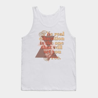 Quotes educational quotation Tank Top